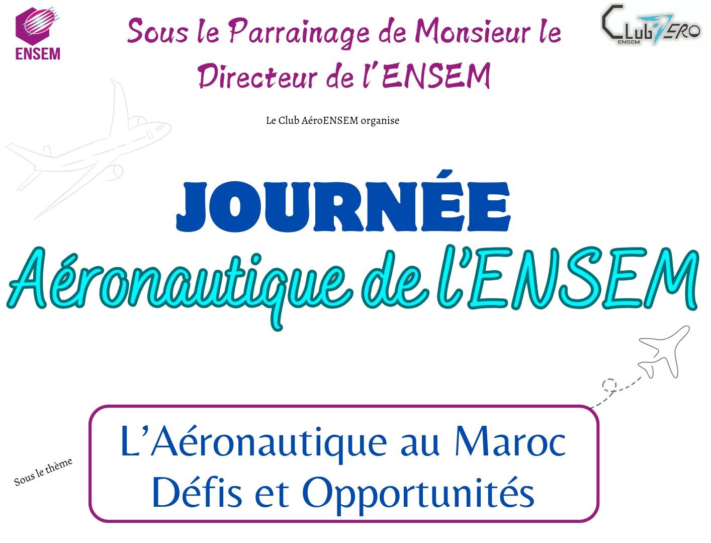 6ᵉ Édition de la Journée Aéronautique de l’ENSEM de Casablanca